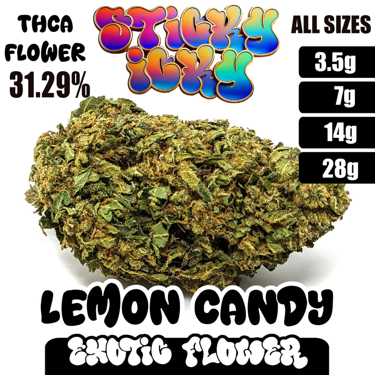 Sticky Icky - THCA Exotic Flower - Lemon Candy [Sativa]