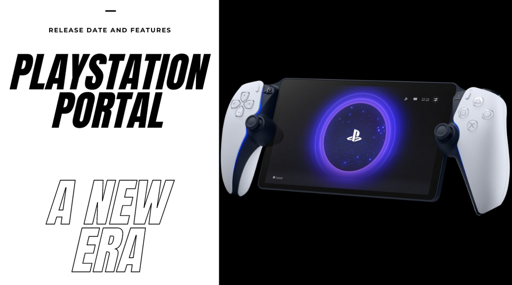 Sony PlayStation Portal: A New Era in Handheld Gaming