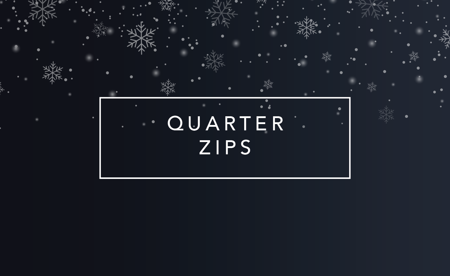 Quarter Zips