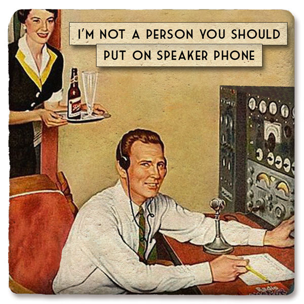 Im Not A Person You Should Put On Speakerphone Coaster Tipsy Coasters