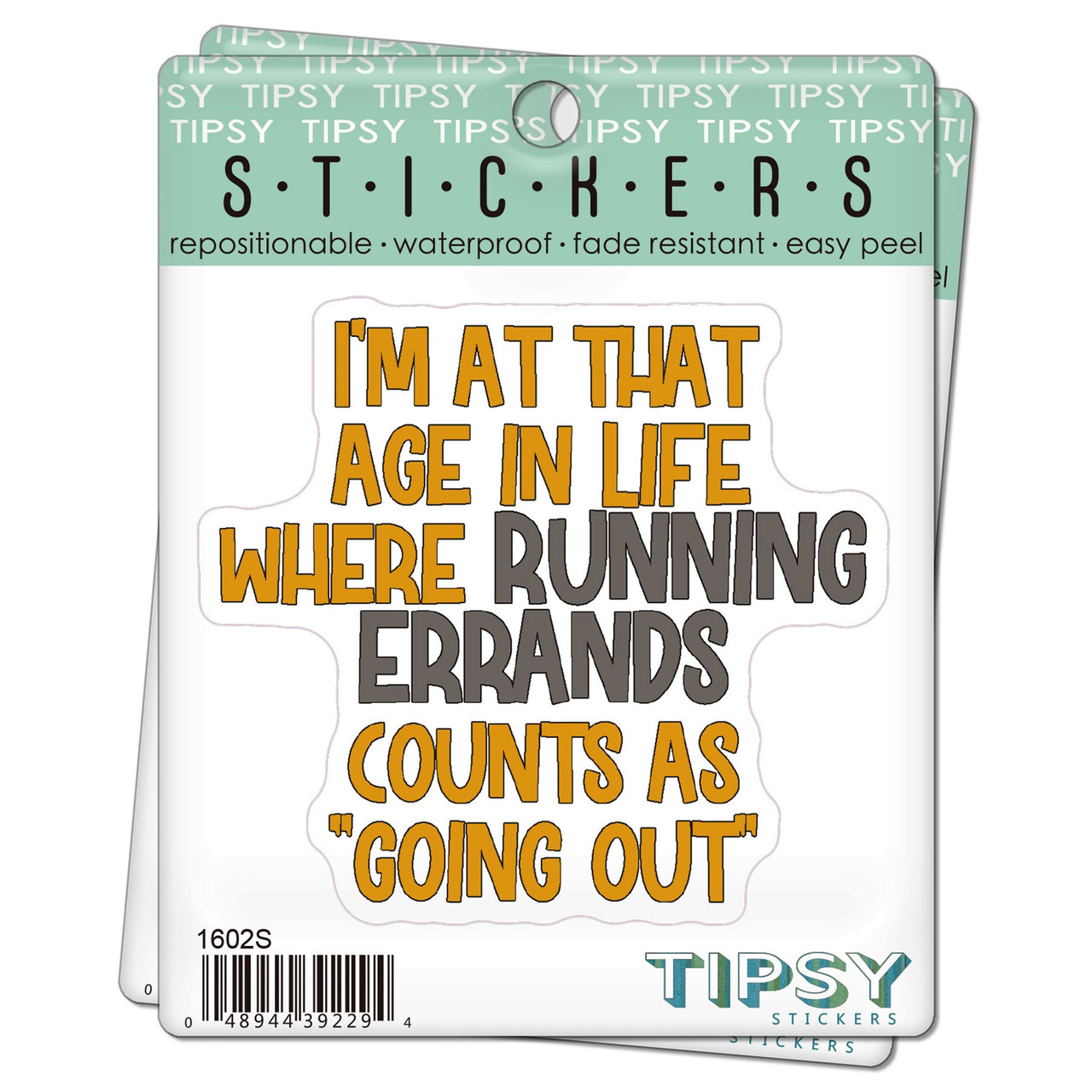 Funny Sticker | I'm at that age - Tipsy Coasters & Gifts