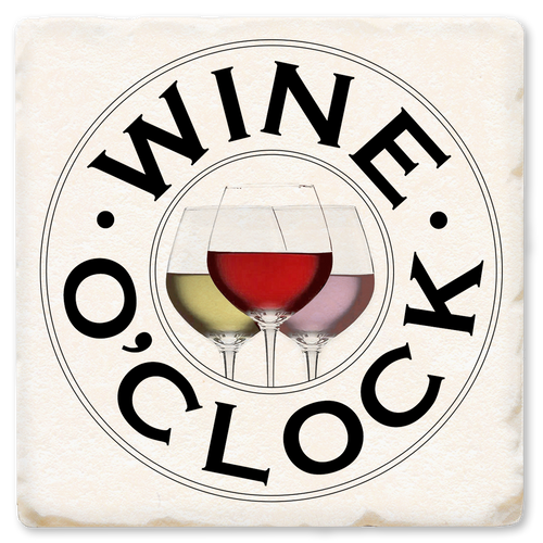 Coaster made of absorbent ceramic & cork back printed with Wine o'clock (words go in a circle around 3 glasses of wine)