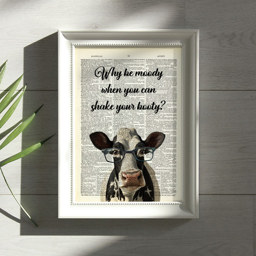 Why Be Moody? Dictionary Art Print