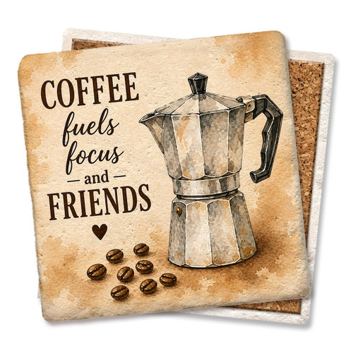 Coffee Fuels Focus and Friends Coaster