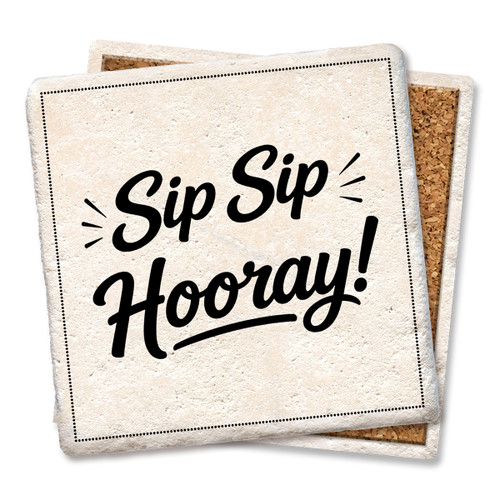 Sip Sip Hooray Coaster