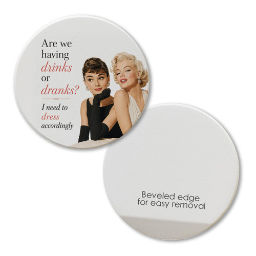 Are We Having Drinks or Dranks Car Coaster