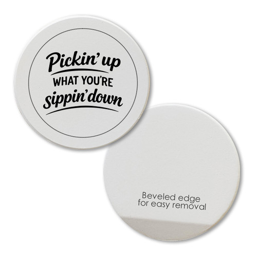 Pickin' Up What You're Sippin' Down Car Coaster