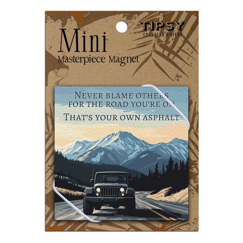 Mountain Never Blame Others Masterpiece Magnet