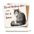 Ceramic coaster showing detail of it's not drinking alone if the cat is home & long-haired cat staring