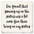 Coaster made of absorbent ceramic & cork back printed with growing up in the 60's joke
