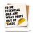 Ceramic coaster showing detail of To me, essential oils are what drips out of tacos (taco graphic to the right)