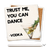 Ceramic coaster showing detail of Trust me you can dance, said vodka