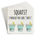 Paper coaster printed with I Thought You Said Shots