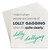 I Hate It When People Accuse Me of Lolly Gagging paper coaster packs
