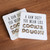 A Raw Diet Cookie Dough paper coaster packs
