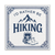 I'd Rather Be Hiking Mini Masterpiece Magnet