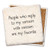 Coaster made of absorbent stone & cork back printed with people who reply to my sarcasm with sarcasm are my favorite