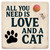 Pets Love And A Cat Ceramic Coaster