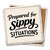 Prepared for Sippy Situations Coaster