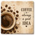 Coffee is Always a Good Idea Coaster