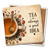 Tea is Always a Good Idea Coaster