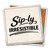 Sip-ly Irresistible Coaster