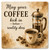 May Your Coffee Kick In Before Reality Does Ceramic Coaster
