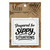 Prepared for Sippy Situations Masterpiece Magnet