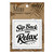 Sip Back and Relax Masterpiece Magnet