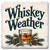 Whiskey Weather Coaster
