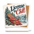 License To Chill Ceramic Coaster