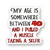 Sticker | My age is somewhere between