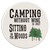 Camping Without Wine Car Coaster / Magnet