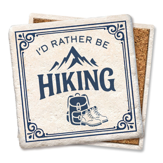 Coaster made of absorbent stone & cork back printed with I'd Rather Be Hiking