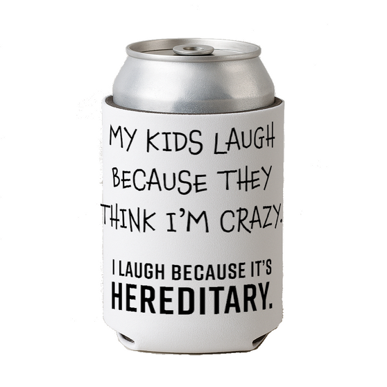 MY KIDS LAUGH BECAUSE