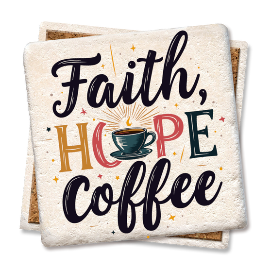 Faith, Hope, Coffee