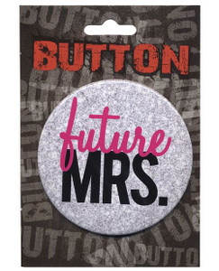 Bachelorette Button - Future Mrs. X615-KAL-BT3R923 Bachelorette Button - Future Mrs. X615-KAL-BT3R923