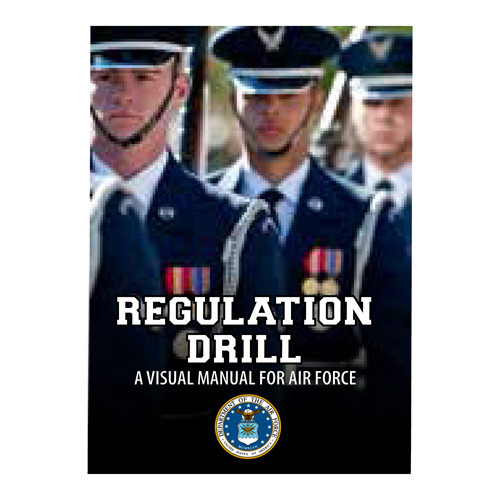 A visual manual for air force regulation drill- dvd which is the most comprehensive guide to basic regulation drill available anywhere.