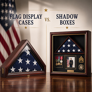 Flag Display Cases vs. Shadow Boxes: Which Honors a Veteran Best?