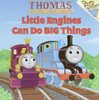 Little Engines Can Do Big Things (Thomas and the Magic Railroad)