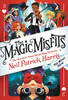 The Magic Misfits: The Minor Third (The Magic Misfits, 3)
