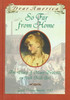 So Far From Home: The Diary of Mary Driscoll, An Irish Mill Girl, Lowell, Massachusetts, 1847 (Dear America Series)
