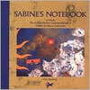Sabine's Notebook: In Which the Extraordinary Correspondence of Griffin & Sabine Continues