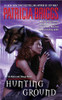 Hunting Ground (Alpha & Omega, Book 2)