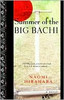 Summer of the Big Bachi (Mas Arai)