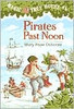 Pirates Past Noon (Magic Tree House, No. 4)