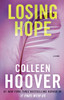 Losing Hope: A Novel