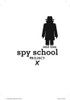 Spy School Project X