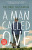 A Man Called Ove: A Novel