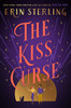 The Kiss Curse: A Novel